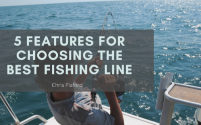 5 Features for Choosing the Best Fishing Line