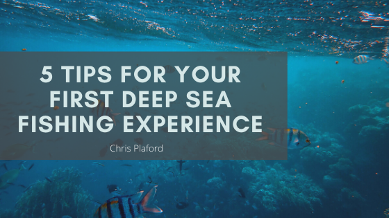 5 Tips for Your First Deep Sea Fishing Experience - Chris Plaford - Wilmington, North Carolina