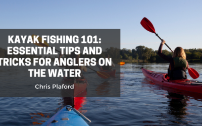 Kayak Fishing 101: Essential Tips and Tricks for Anglers on the Water