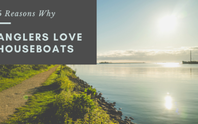 5 Reasons Why Anglers Love Houseboats