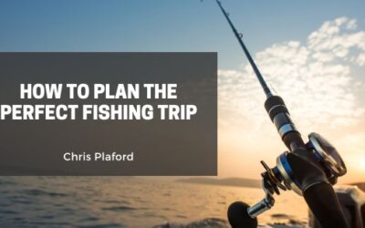 How to Plan the Perfect Fishing Trip