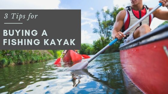 Chris plaford - buying a kayak for fishing